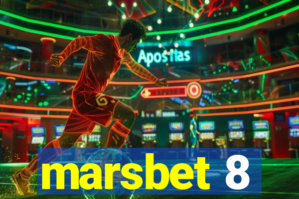 marsbet 8